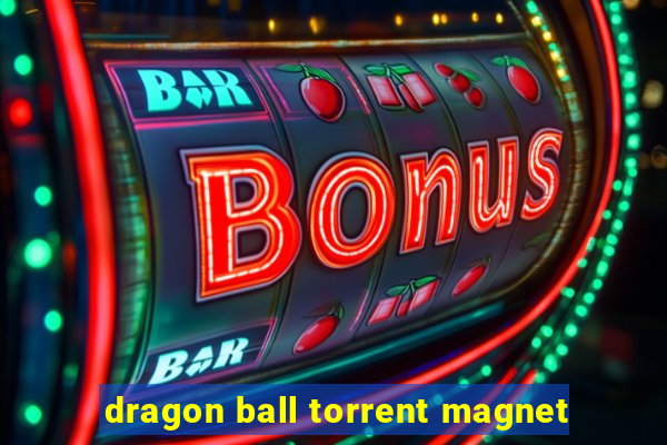 dragon ball torrent magnet